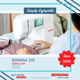 Bernina 335 (GEN 2) Sewing Machine (2025)